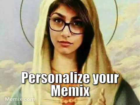 Mia K Holy Meme, GIF - Share with Memix