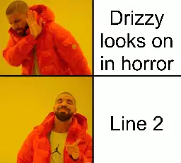 Drizzy looks on in horror meme