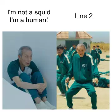 I'm not a squid I'm a human! meme