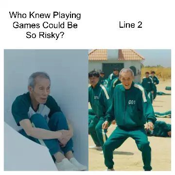 Who Knew Playing Games Could Be So Risky? meme