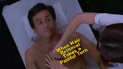 When Hair Removal Takes a Painful Turn meme