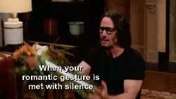 When your romantic gesture is met with silence meme