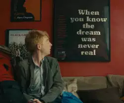 When you know the dream was never real meme
