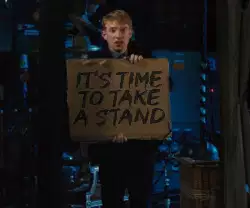 It's time to take a stand meme
