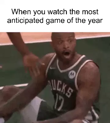 When you watch the most anticipated game of the year meme