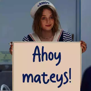 Ahoy mateys! meme