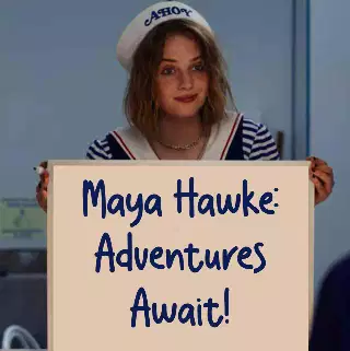 Maya Hawke: Adventures Await! meme