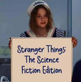 Stranger Things: The Science Fiction Edition meme