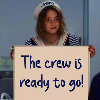 The crew is ready to go! meme