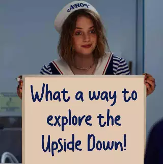 What a way to explore the Upside Down! meme