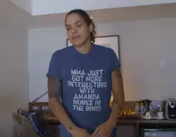 MMA just got more interesting with Amanda Nunes in the ring! meme