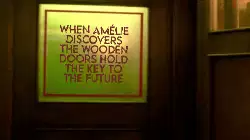 When Amélie discovers the wooden doors hold the key to the future meme