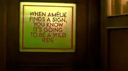 When Amélie finds a sign, you know it's going to be a wild ride meme