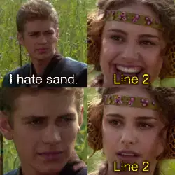 I hate sand. meme