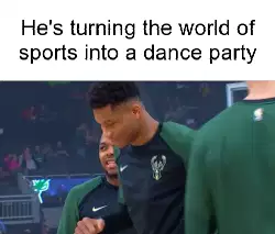 He's turning the world of sports into a dance party meme