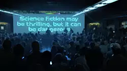 Science fiction may be thrilling, but it can be dangerous meme