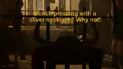 Bench pressing with a silver necklace? Why not! meme