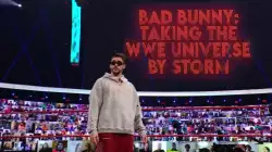 Bad Bunny: Taking the WWE Universe by storm meme