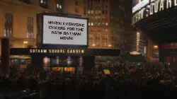 When everyone cheers for the new Batman movie meme