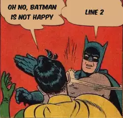 Oh no, Batman is not happy meme