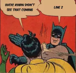 Ouch! Robin didn't see that coming meme