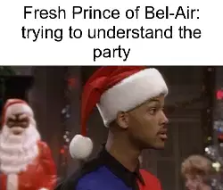 Fresh Prince of Bel-Air: trying to understand the party meme
