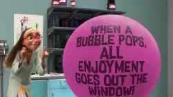 When a bubble pops, all enjoyment goes out the window! meme