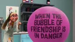When the bubble of friendship is in danger meme