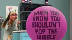When you know you shouldn't pop the bubble meme