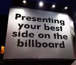 Presenting your best side on the billboard meme