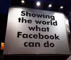 Showing the world what Facebook can do meme