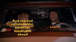 Red cup and collared shirt, street car headlights ahead meme
