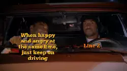 When happy and angry at the same time, just keep on driving meme