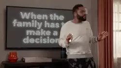 When the family has to make a decision meme