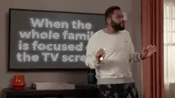 When the whole family is focused on the TV screen meme