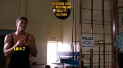 Kicking and punching my way to victory meme