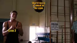 Working up a sweat in the gym meme