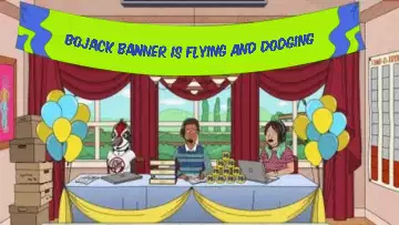 BoJack Banner is flying and dodging meme