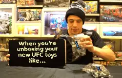 When you're unboxing your new UFC toys like... meme