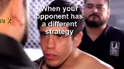 When your opponent has a different strategy meme