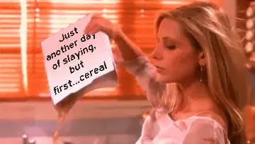 Just another day of slaying, but first...cereal meme