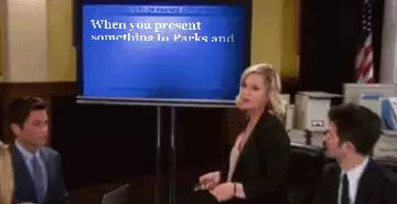 When you present something to Parks and Recreation and everyone is enjoying it meme