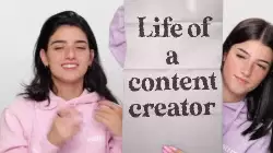 Life of a content creator meme