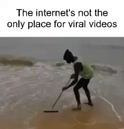 The internet's not the only place for viral videos meme