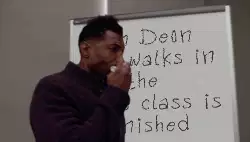 When Deon Cole walks in and the whole class is astonished meme