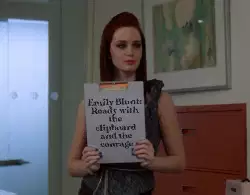 Emily Blunt: Ready with the clipboard and the courage meme