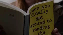 When you finally get around to reading the classic meme
