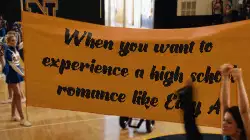 When you want to experience a high school romance like Easy A meme