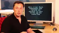 When Elon Musk realizes the future of design is not quite as he expected meme