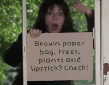 Brown paper bag, trees, plants and lipstick? Check! meme
